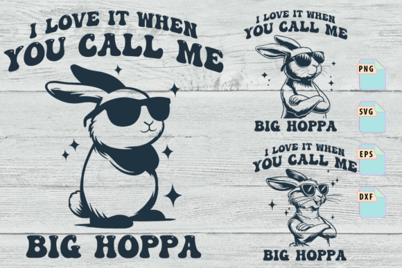 Download Call Me Big Hoppa Svg Bundle Design - Premium Resources